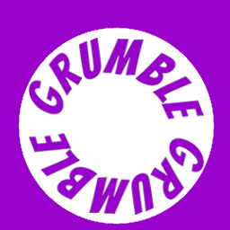 grumble