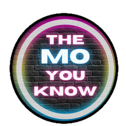 the_mo_you_know